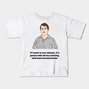 MARK CORRIGAN | CUNNING SKILL AND CONCENTRATION Kids T-Shirt